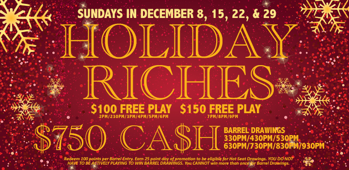 Holiday Riches at East Wind Casino